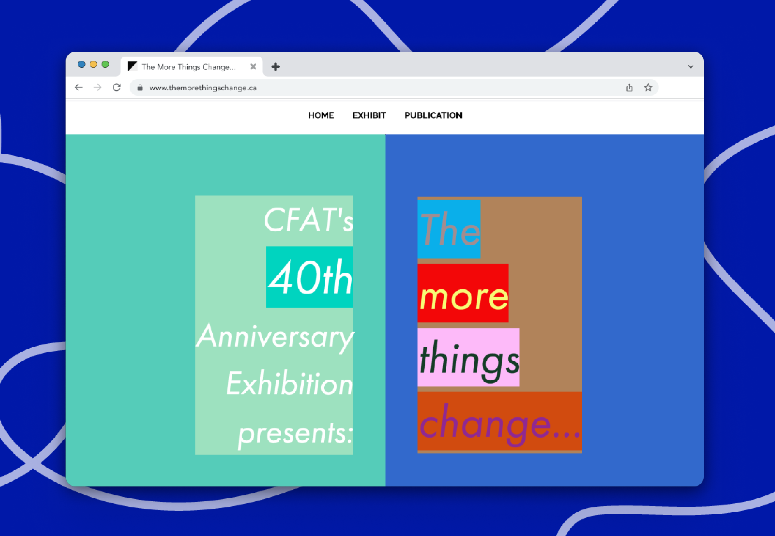 Project Screenshot: CFAT 40th Anniversary Exhibition